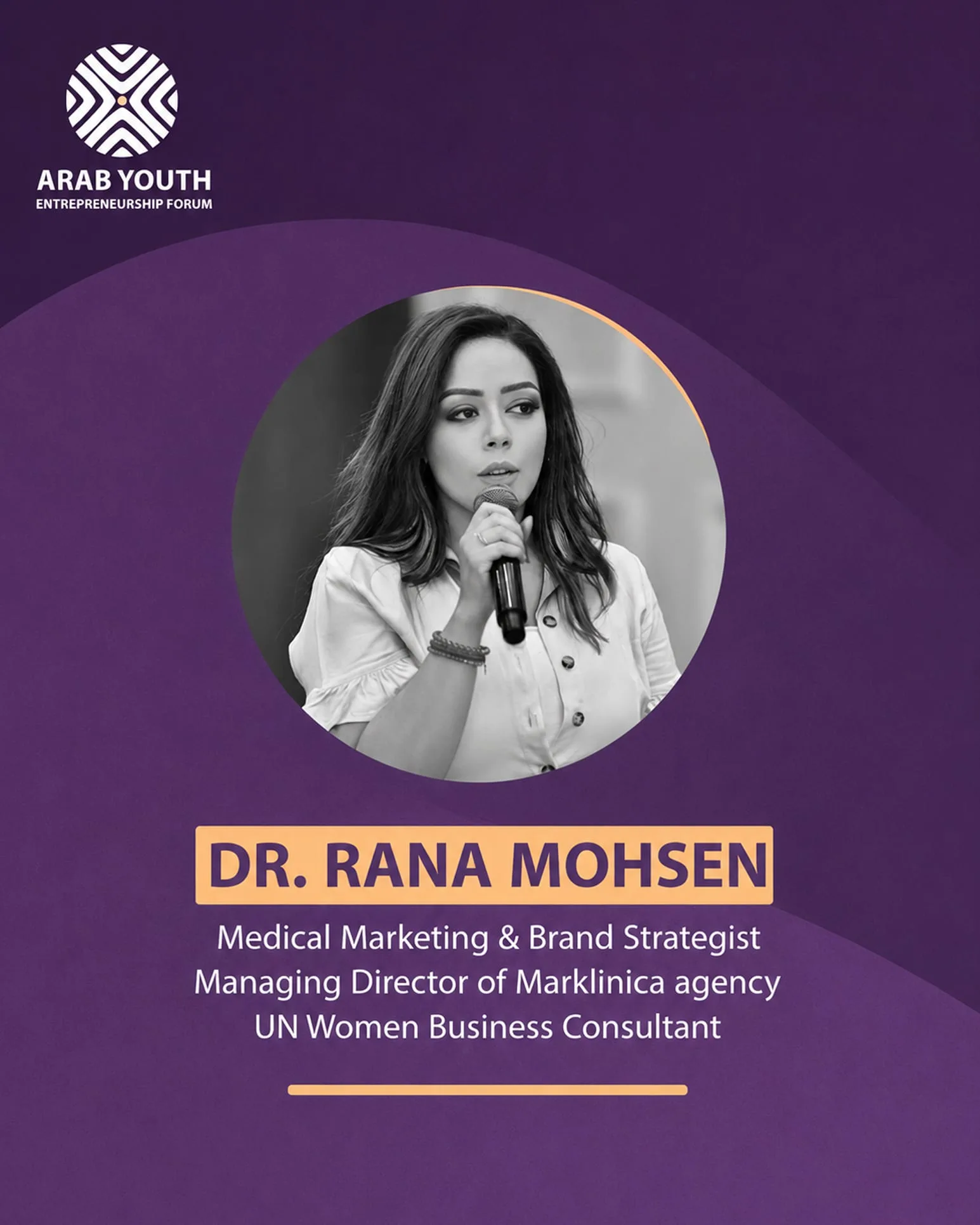 Dr. Rana Mohsen – Keynote Speaker, Arab Youth Summit